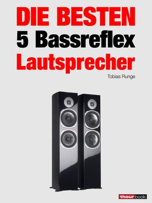cover image of Die besten 5 Bassreflex-Lautsprecher